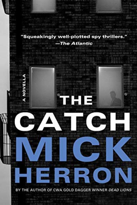 Book cover for "The Catch" by Mick Herron