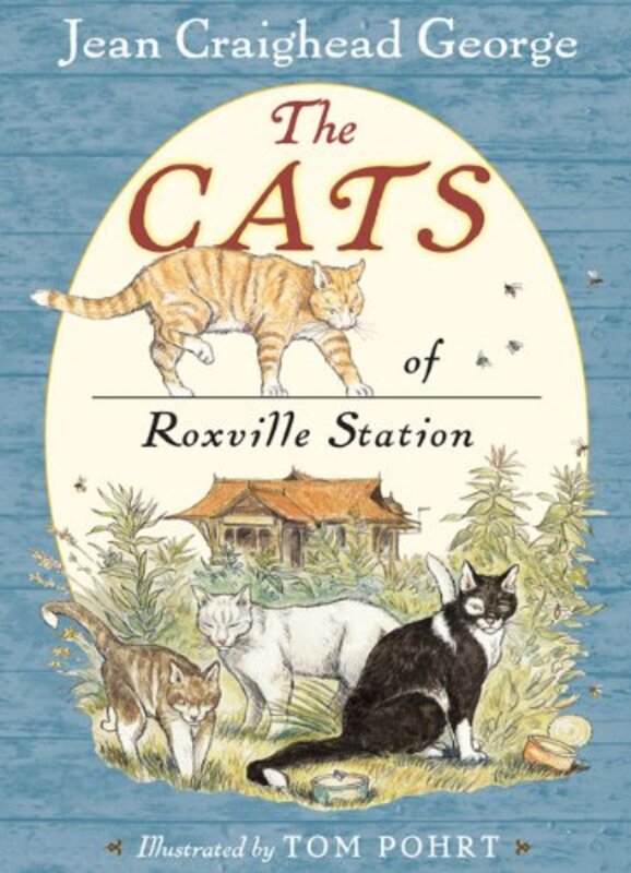 Book cover for "The Cats of Roxville Station" by Jean Craighead George