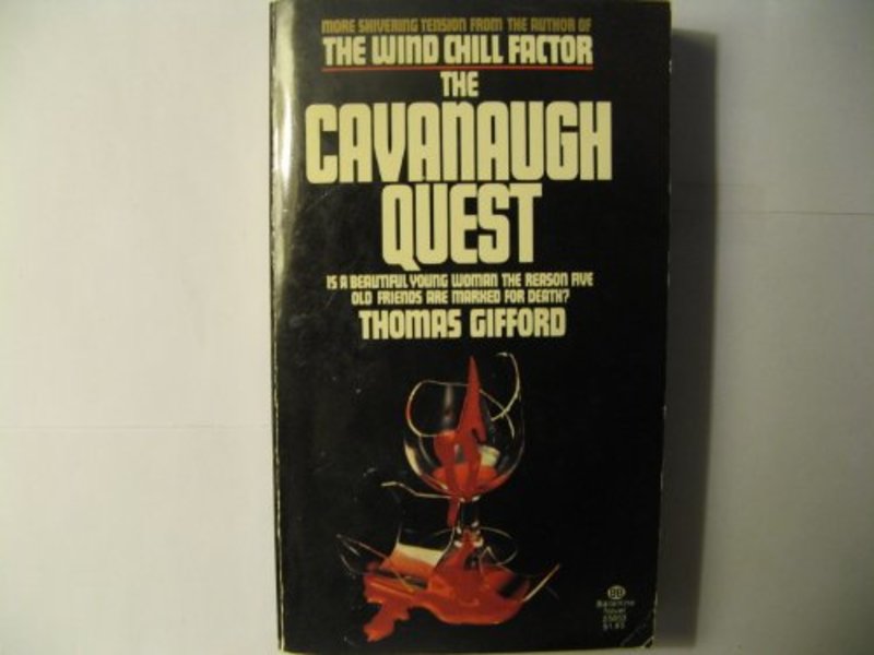 Book cover for "The Cavanaugh Quest" by Thomas Gifford