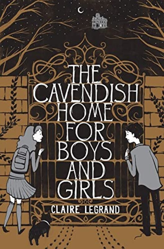 Book cover for "The Cavendish Home for Boys and Girls" by Claire Legrand
