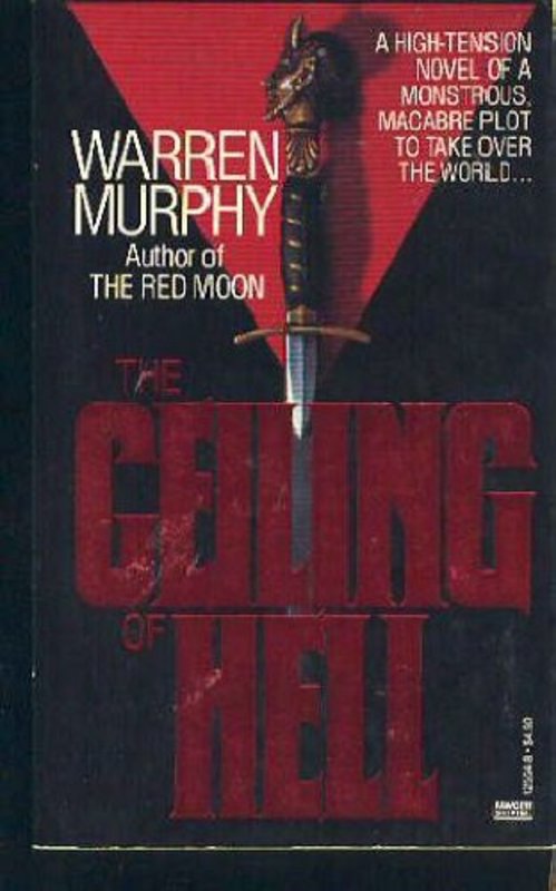 Book cover for "The Ceiling of Hell" by Warren Murphy