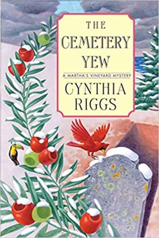 Book cover for "The Cemetery Yew" by Cynthia Riggs