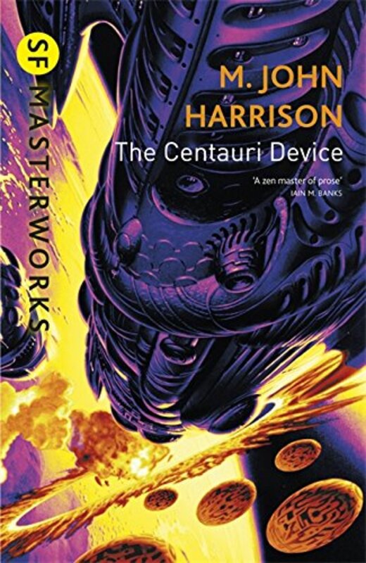 Book cover for "The Centauri Device" by M John Harrison