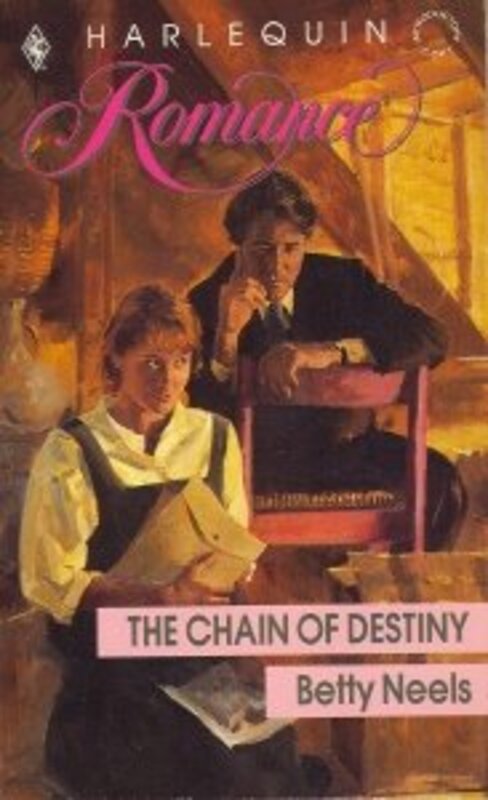 Book cover for "The Chain of Destiny" by Betty Neels