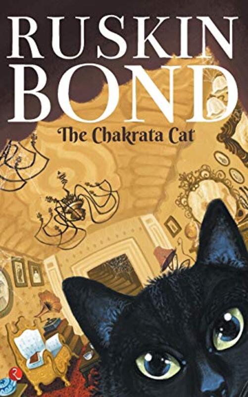 Book cover for "The Chakrata Cat" by Ruskin Bond