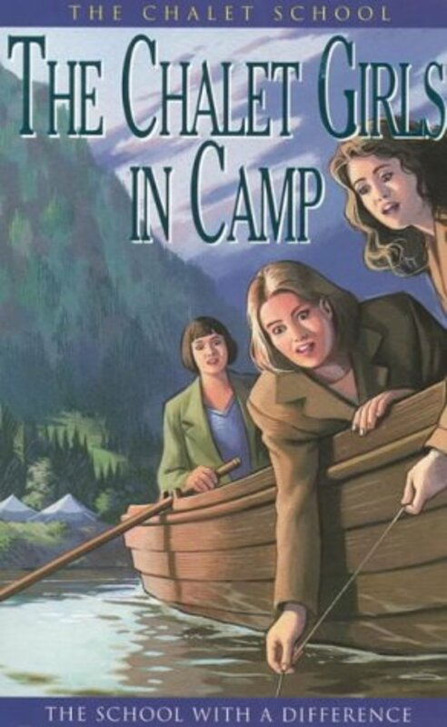 Book cover for "The Chalet Girls in Camp" by Elinor M Brent Dyer