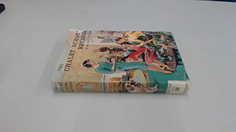 Book cover for "The Chalet School Reunion" by Elinor M Brent Dyer