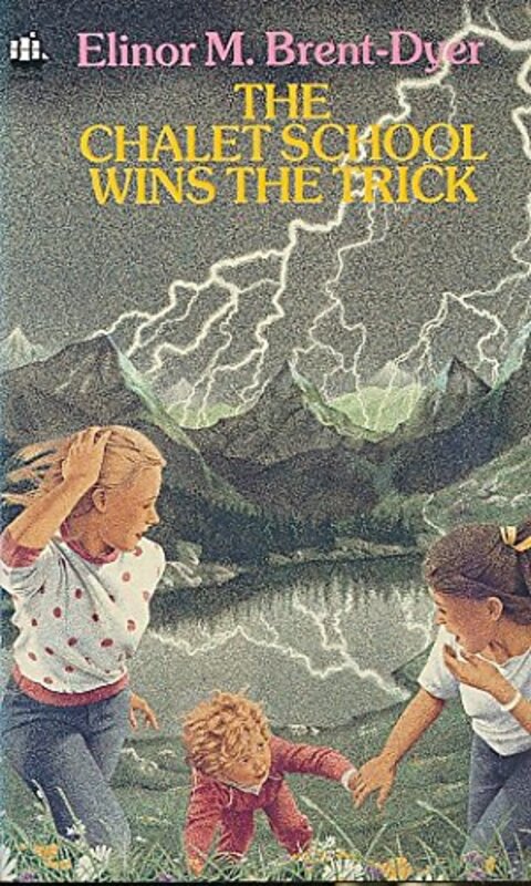Book cover for "The Chalet School Wins the Trick" by Elinor M Brent Dyer