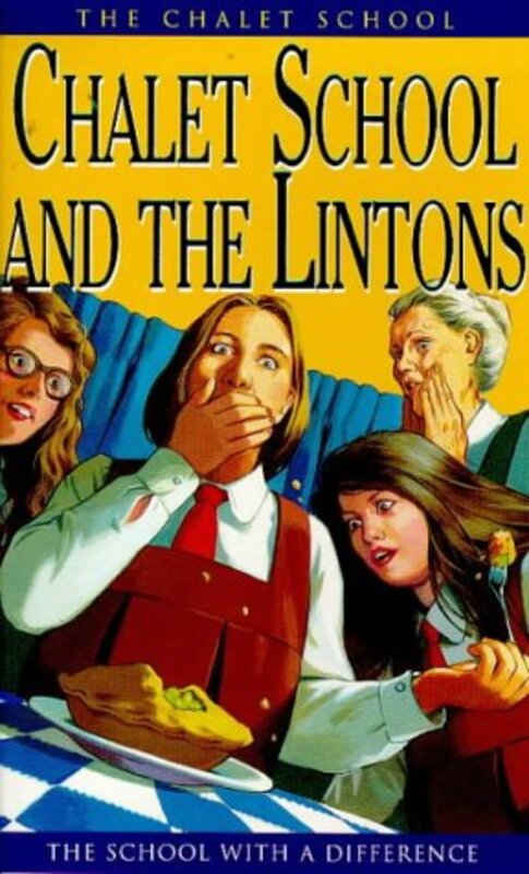 Book cover for "The Chalet School and the Lintons" by Elinor M Brent Dyer