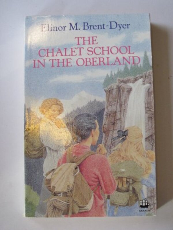Book cover for "The Chalet School in the Oberland" by Elinor M Brent Dyer