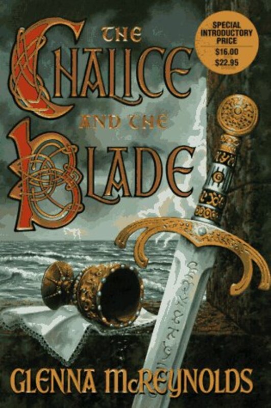 Book cover for "The Chalice and the Blade" by Glenna McReynolds