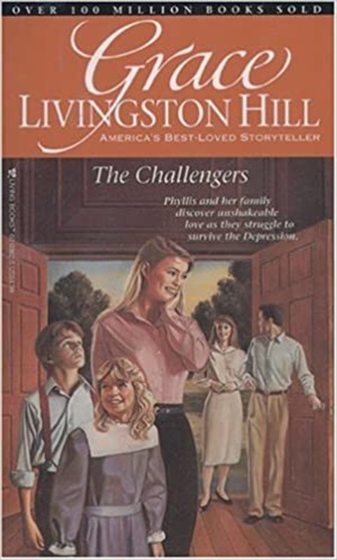 Book cover for "The Challengers" by Grace Livingston Hill
