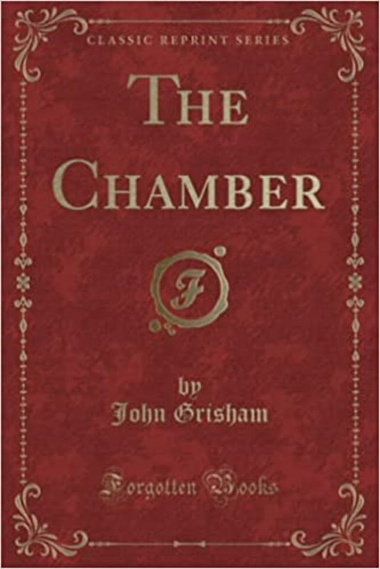 Book cover for "The Chamber"