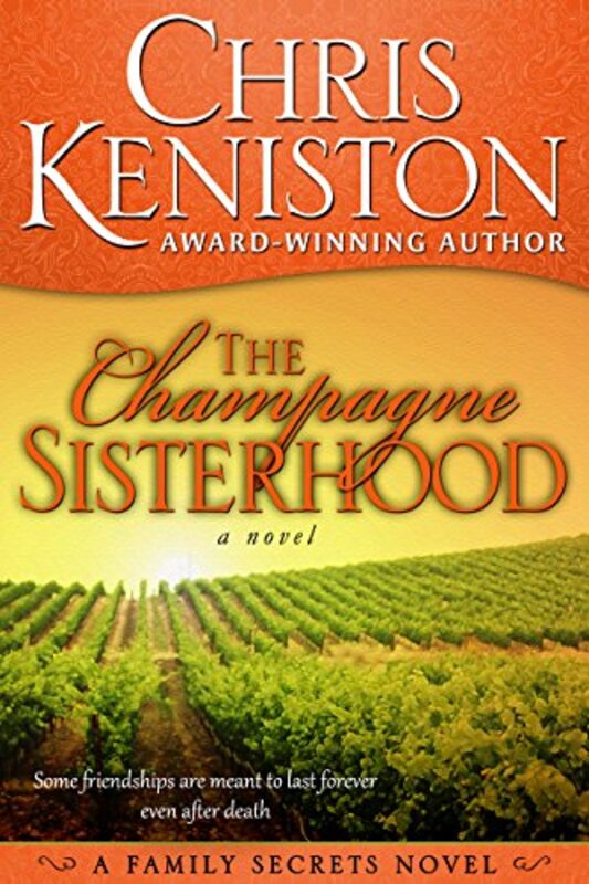 Book cover for "The Champagne Sisterhood" by Chris Keniston