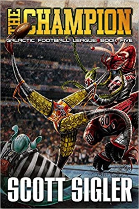 Book cover for "The Champion" by Scott Sigler
