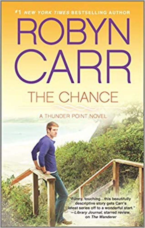 Book cover for "The Chance" by Robyn Carr