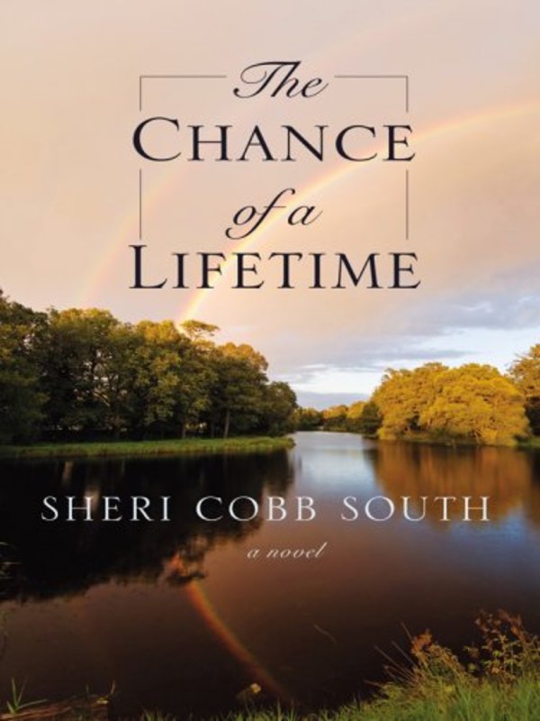 Book cover for "The Chance of a Lifetime" by Sheri Cobb South