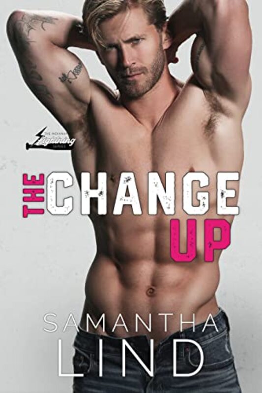 Book cover for "The Change Up" by Samantha Lind