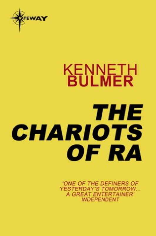 Book cover for "The Chariots of Ra" by Kenneth Bulmer