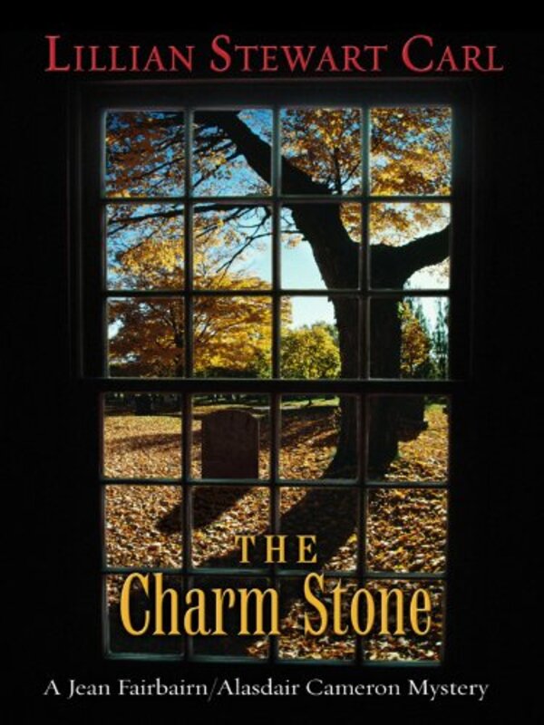 Book cover for "The Charm Stone" by Lillian Stewart Carl