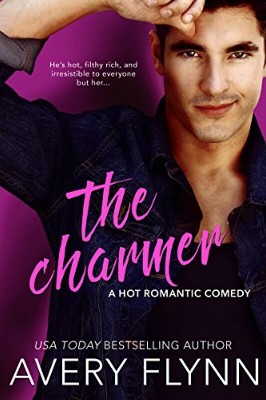 Book cover for "The Charmer" by Avery Flynn