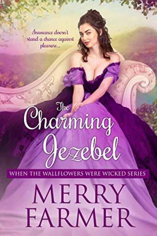 Book cover for "The Charming Jezebel" by Merry Farmer