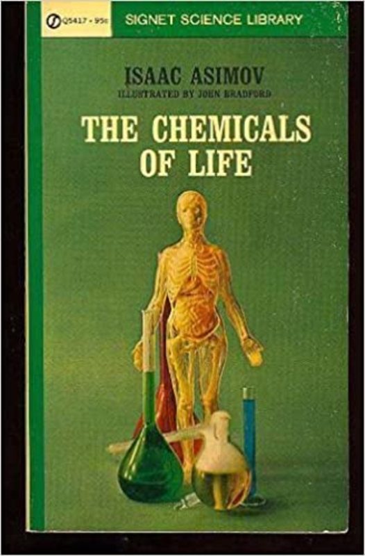 Book cover for "The Chemicals of Life" by Isaac Asimov