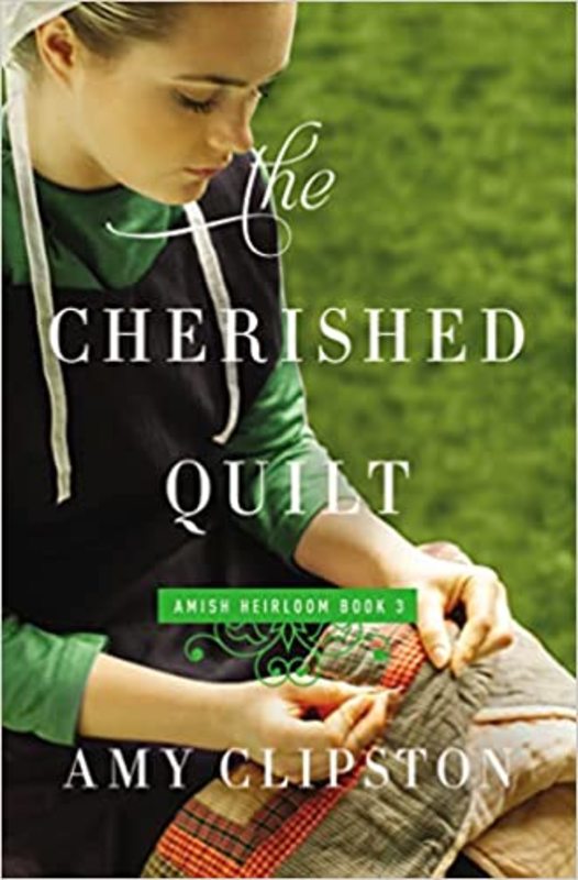Book cover for "The Cherished Quilt" by Amy Clipston