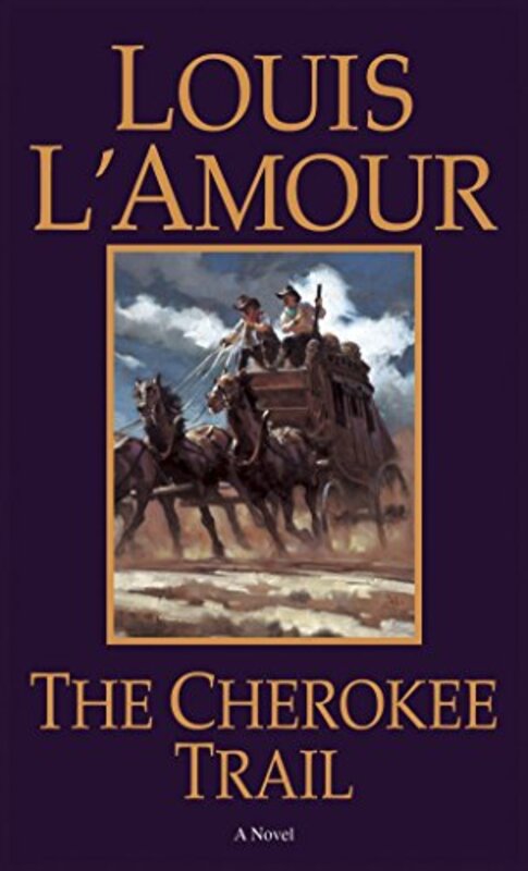 Book cover for "The Cherokee Trail" by Louis LAmour
