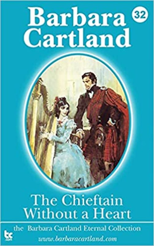 Book cover for "The Chieftain Without a Heart" by Barbara Cartland