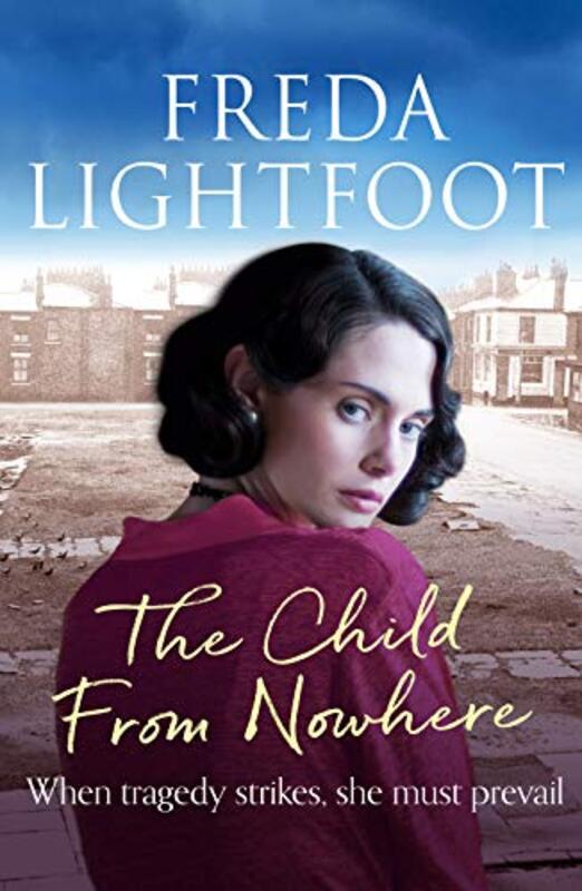 Book cover for "The Child from Nowhere" by Freda Lightfoot
