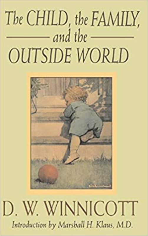 Book cover for "The Child, The Family And The Outside World" by D. W. Winnicott