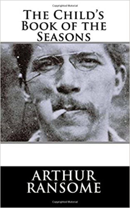 Book cover for "The Child's Book of the Seasons" by Arthur Ransome