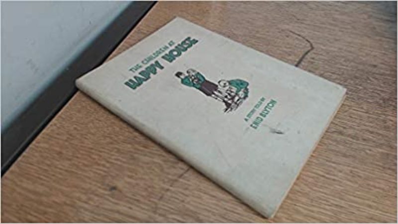 Book cover for "The Children At Happy House" by Enid Blyton