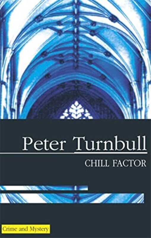 Book cover for "The Chill Factor" by Peter Turnbull