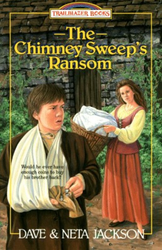 Book cover for "The Chimney Sweep's Ransom" by Dave and Neta Jackson