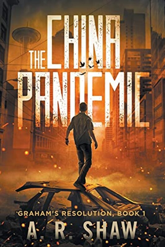 Book cover for "The China Pandemic" by AR Shaw