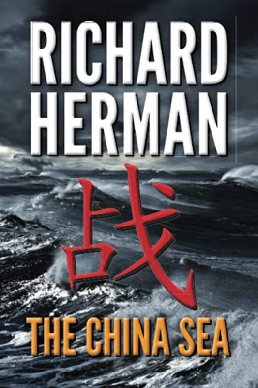 Book cover for "The China Sea" by Richard Herman