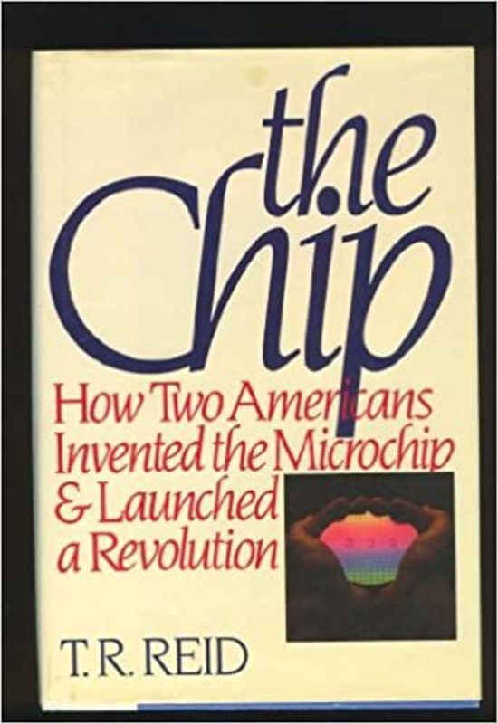 Book cover for "The Chip" by T. R. Reid