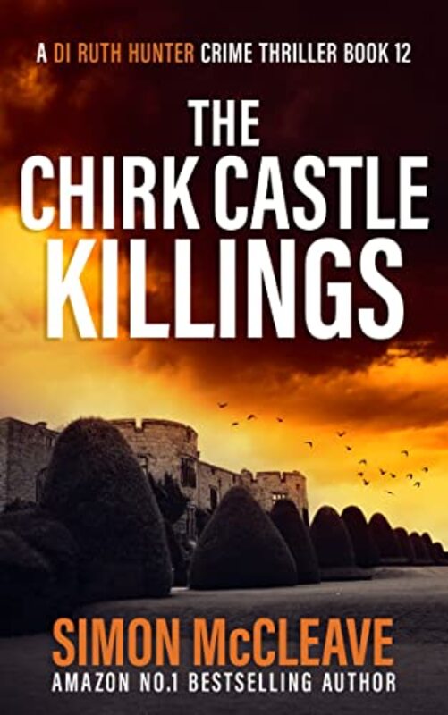 Book cover for "The Chirk Castle Killings" by Simon McCleave