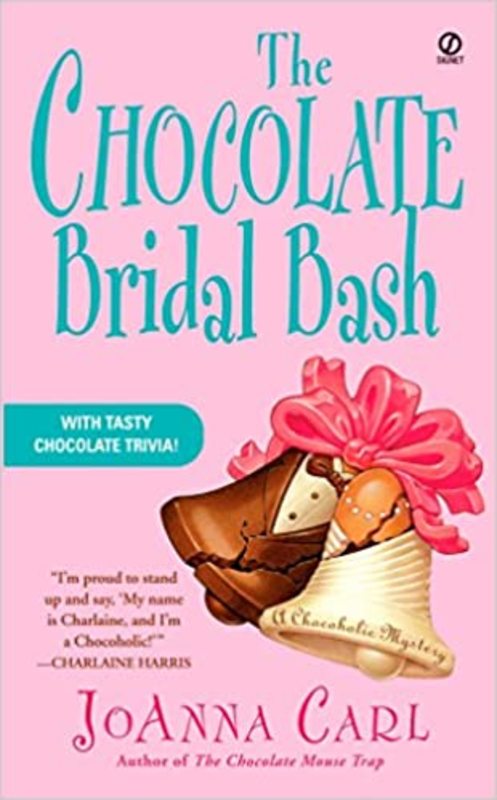 Book cover for "The Chocolate Bridal Bash" by JoAnna Carl