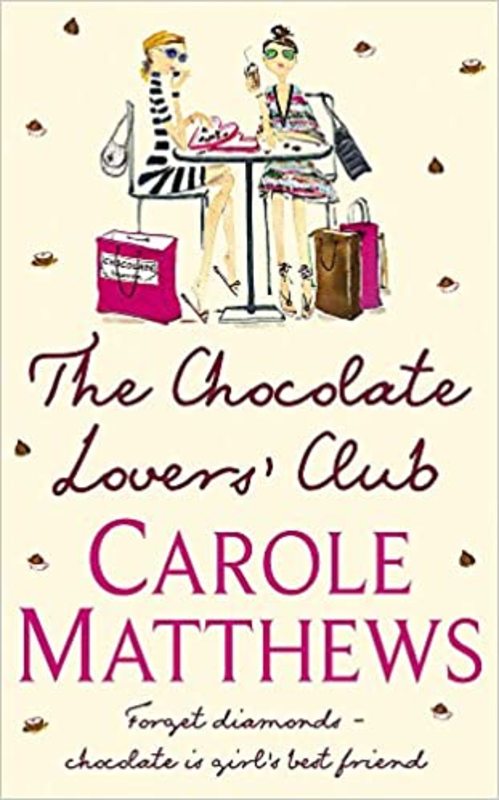 Book cover for "The Chocolate Lovers' Club" by Carole Matthews