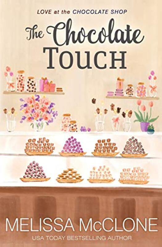 Book cover for "The Chocolate Touch" by Melissa McClone
