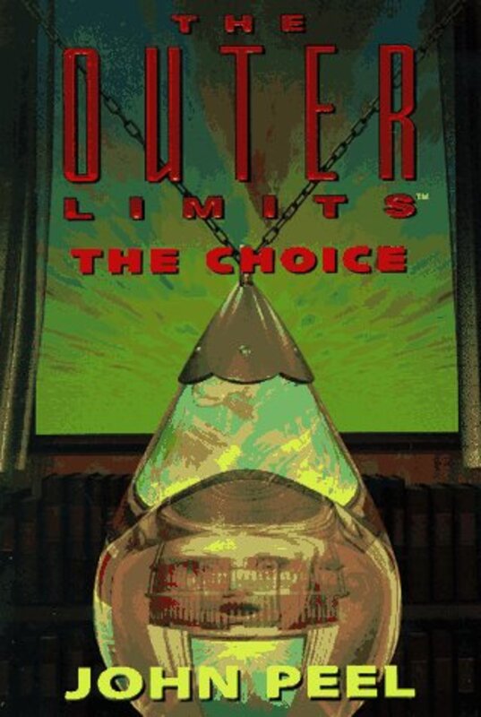 Book cover for "The Choice" by John Peel