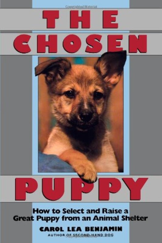 Book cover for "The Chosen Puppy" by Carol Lea Benjamin