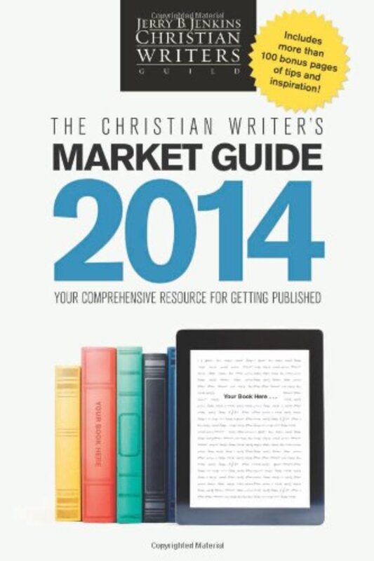 Book cover for "The Christian Writer's Market Guide 2014" by Jerry B Jenkins