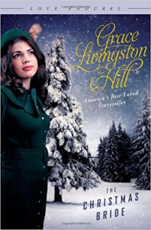 Book cover for "The Christmas Bride" by Grace Livingston Hill