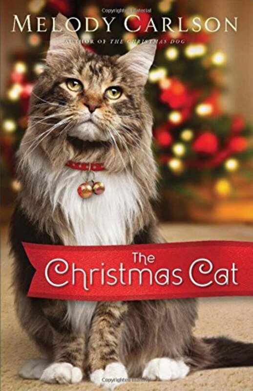 Book cover for "The Christmas Cat" by Melody Carlson