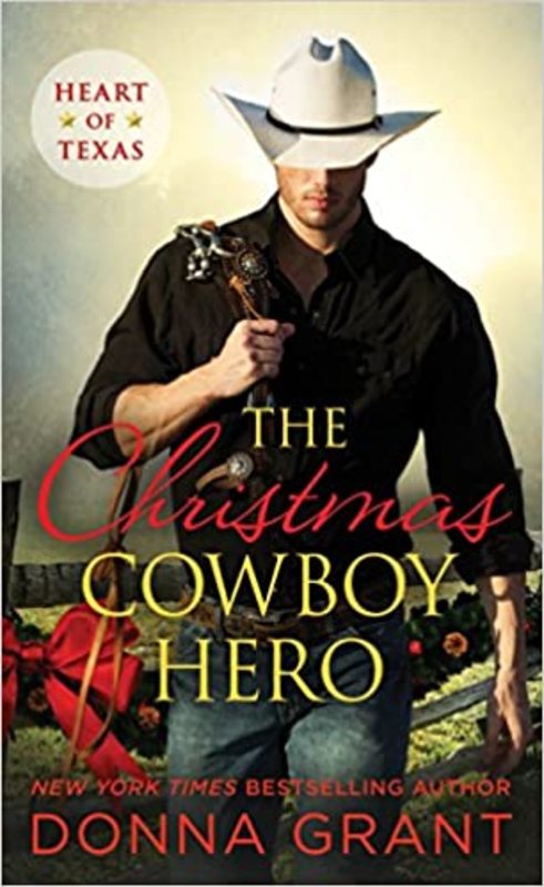 Book cover for "The Christmas Cowboy Hero" by Donna Grant