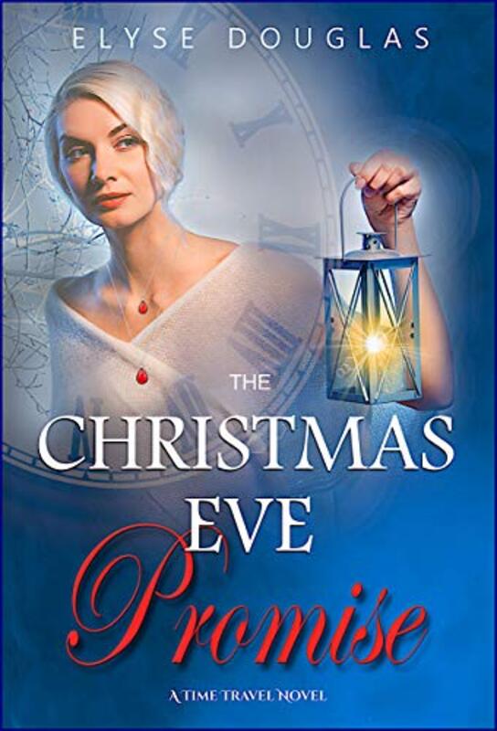 Book cover for "The Christmas Eve Promise" by Elyse Douglas